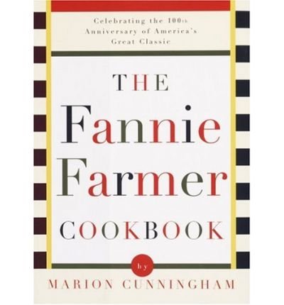 [ The Fannie Farmer Cookbook ] BY Cunningham, Marion ( Author ) ON Sep-09-1996 Hardcover