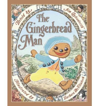 [ The Gingerbread Man[ THE GINGERBREAD MAN ] By Aylesworth, Jim (Author)Sep-01-2010 Board Books