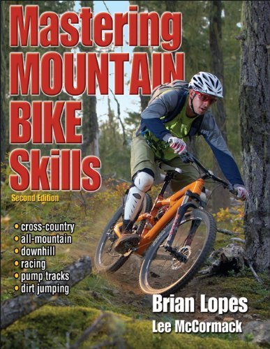 Mastering Mountain Bike Skills by Brian Lopes (2010-04-12)