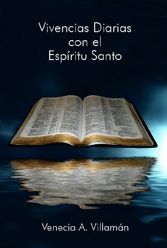 Vivencias Diarias con el EspÃ­ritu Santo: Tu Evangelio Hoy (Italian Edition)