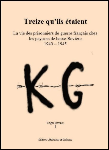 Treize Qu'ils Etaient - La Guefangue (French Edition)