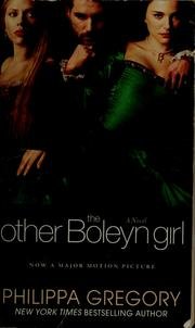 By Philippa Gregory: The Other Boleyn Girl