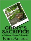 Ginny's Sacrifice - A Time Travel Novella