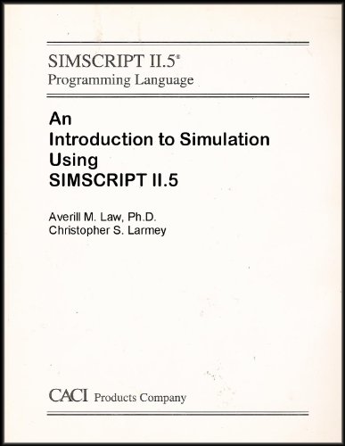 SIMSCRIPT II.5 Programming Language / Introduction Simulation (2 Paperbacks)