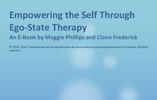 Empowering the Self Through Ego-State Therapy