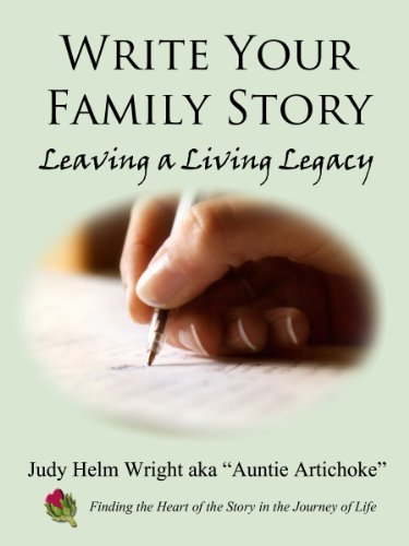 Write Your Family Story - Leaving a Living Legacy