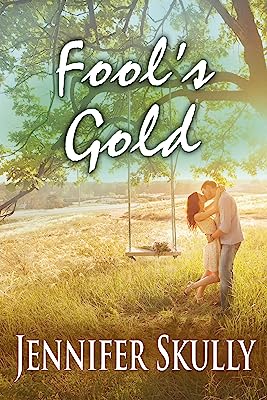 Fool's Gold (Cottonmouth Book 2) (Cottonmouth Series)