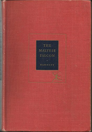 THE MALTESE FALCON. Modern Library Series No. 45.
