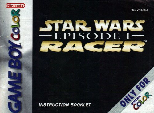 Star Wars Episode 1 Racer GBC Instruction Booklet (Nintendo Game Boy Color Manual Only) (Nintendo Game Boy Color Manual)