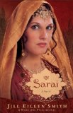 Sarai (Wives of the Patriarchs Book #1): A Novel
