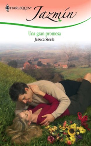 Una gran promesa (JazmÃ­n) (Spanish Edition)