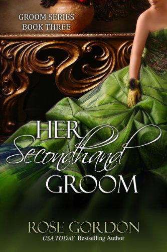 Her Secondhand Groom (Groom Series Book 3)