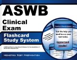 ASWB Clinical Exam Flashcard Study System: ASWB Test Practice Questions & Review for the Association of Social Work Boards Exam