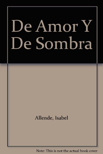 De Amor Y De Sombra