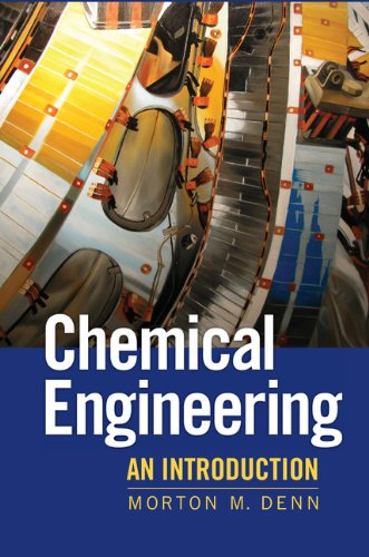 Chemical Engineering (Cambridge Series in Chemical Engineering)