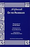 On The Pilgrimage (Great Books of the Islamic World)