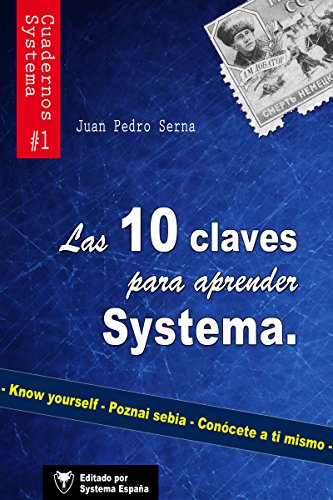 Las 10 claves para aprender Systema (Cuadernos de Systema) (Spanish Edition)