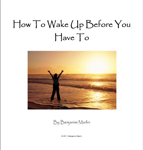 How To Wake Up Before You Have To