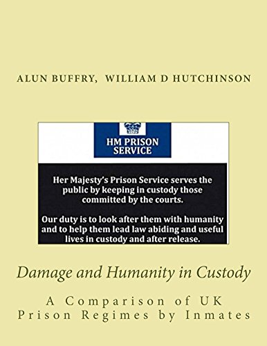 Damage and Humanity in Custody