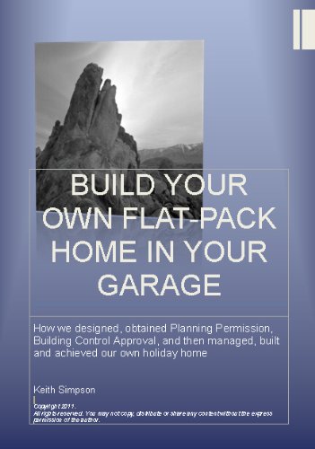 Build your own Flat-Pack Home in your Garage
