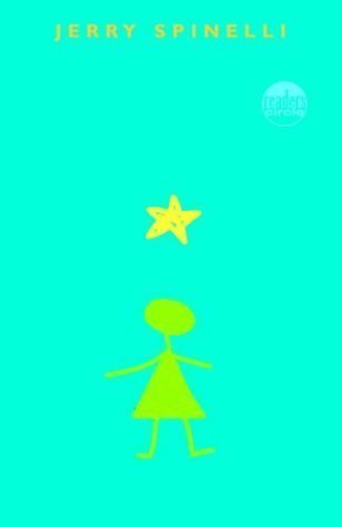 By Jerry Spinelli: Stargirl