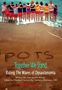 POTS - Together We Stand: Riding the Waves of Dysautonomia