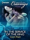 In the Service of the King (Vampire Warrior Kings Book 1)