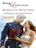 A Bride for the Island Prince (By Royal Appointment)