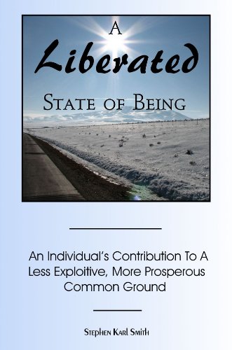 A Liberated State of Being