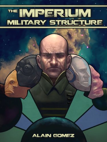 The Imperium Military Structure (Muzik Chronicles Book 2)