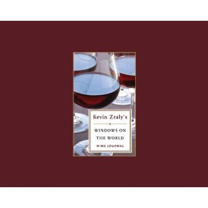 Kevin Zralys Windows on the World Wine Journal byZraly