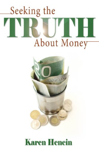 Seeking the Truth About Money