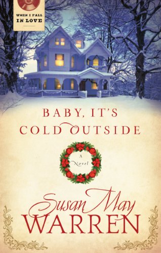 Baby It's Cold Outside (When I Fall in Love)