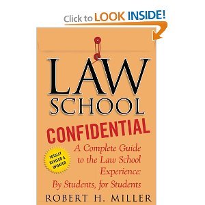 Law School Confidential 3rd (Third) Edition byMiller
