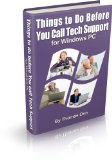 Things to Do Before You Call Tech Support for Windows PC