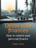 Detox your finances (52 Brilliant Ideas)