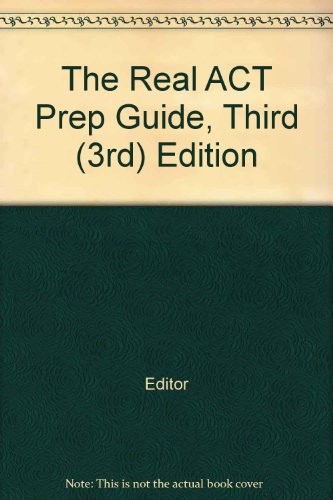 The Real ACT Prep Guide, Third (3rd) Edition