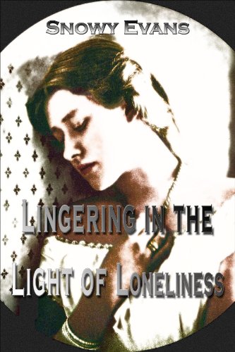 Lingering in the Light of Loneliness