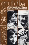 The American Film Theatre Teacher's Guide
