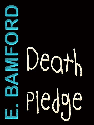 Death Pledge: Five Must Die (A Tale of Murder Book 1)