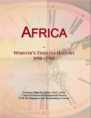 Africa: Webster's Timeline History, 1950 - 1961