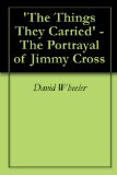 'The Things They Carried' - The Portrayal of Jimmy Cross
