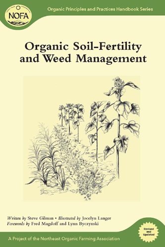 Organic Soil-Fertility and Weed Management (Organic Principles and Practices Handbook Series)