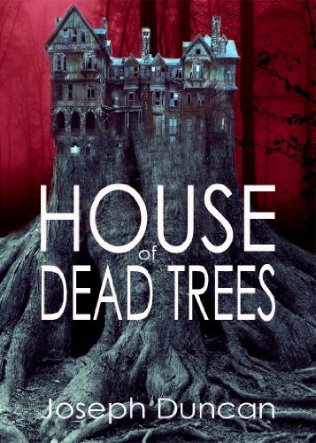 House of Dead Trees