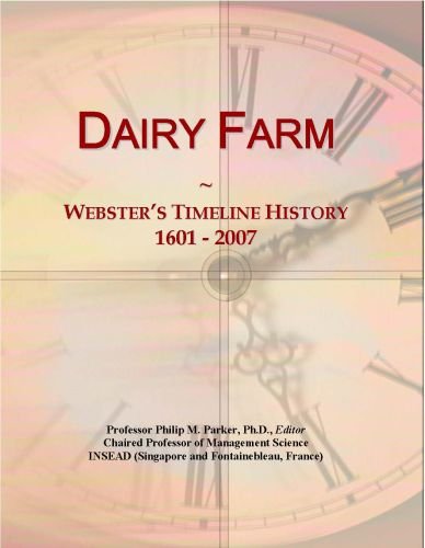 Dairy Farm: Webster's Timeline History, 1601 - 2007