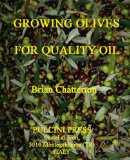 Growing olives for quality oil