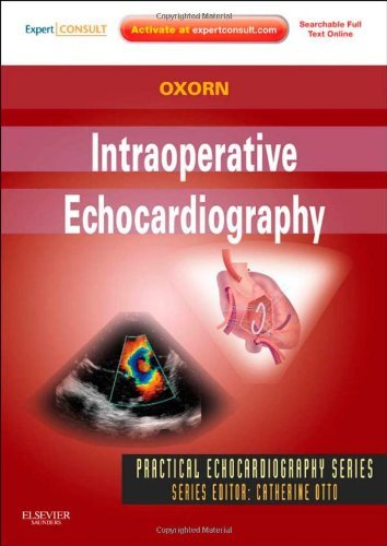 Intraoperative Echocardiography (Practical Echocardiography)