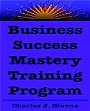 Business Success Mastery Training Program