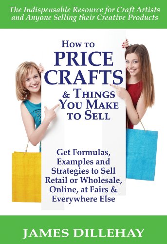 How to Price Crafts and Things You Make to Sell
