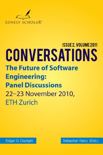 The Future of Software Engineering: Panel Discussions
